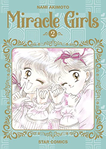 Miracle girls (Vol. 2) (Starlight) von Star Comics