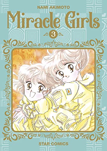 Miracle girls (Vol. 3) (Starlight) von Star Comics