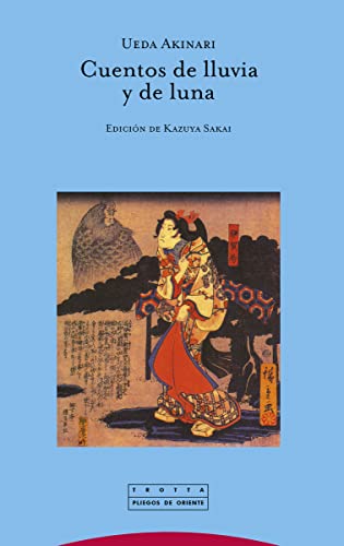 Cuentos de lluvia y de luna (Pliegos de Oriente) von Editorial Trotta, S.A.