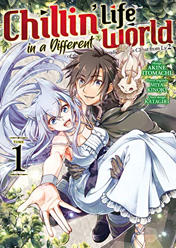 Chillin' Life in a Different World - Tome 1 von Meian