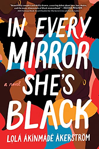 In Every Mirror She's Black: A Novel von Hometown World