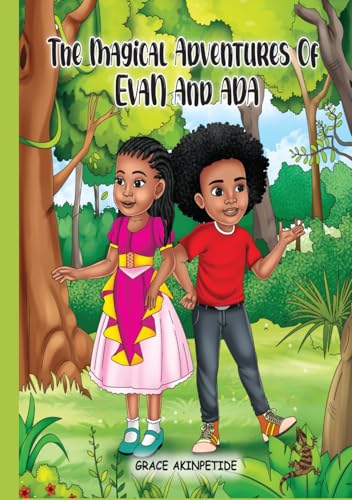 The Magical Adventures of Evan and Ada von Books to Hook Publishing, LLC.