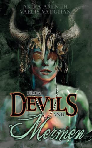 From Devils and Mermen: - Band 1 - Gay Yaoi Fantasy Horror Romance von CreateSpace Independent Publishing Platform