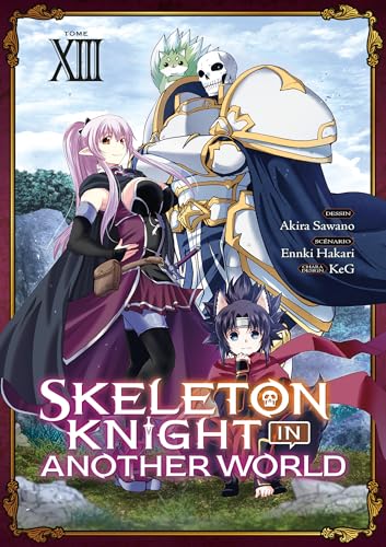 Skeleton Knight in Another World - Tome 13 von MEIAN