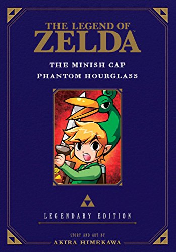 The Legend of Zelda: Legendary Edition, Vol. 4: The Minish Cap / Phantom Hourglass--Legendary Edition (LEGEND OF ZELDA LEGENDARY ED GN)