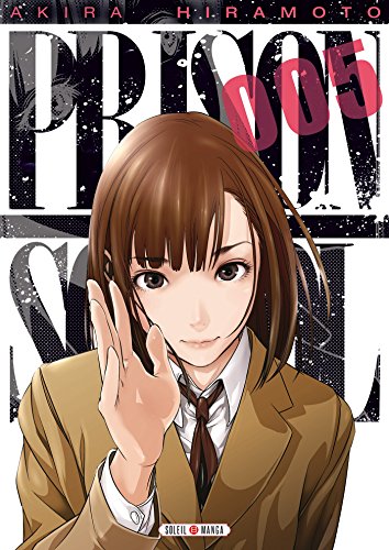 Prison school T05 von SOLEIL