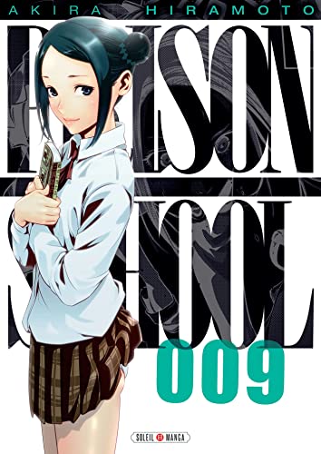 Prison School T9 von SOLEIL