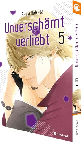 Unverschämt verliebt – Band 5 von Crunchyroll Manga