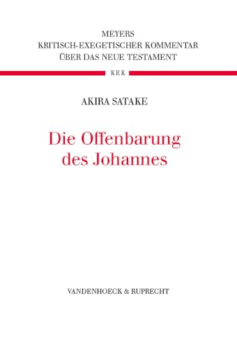 Die Offenbarung des Johannes: Kritisch-exegetischer Kommentar über das Neue Testament 16 von Vandenhoeck + Ruprecht