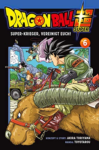 Dragon Ball Super 6: Neues aus dem DRAGON BALL-Universum von Carlsen Verlag GmbH