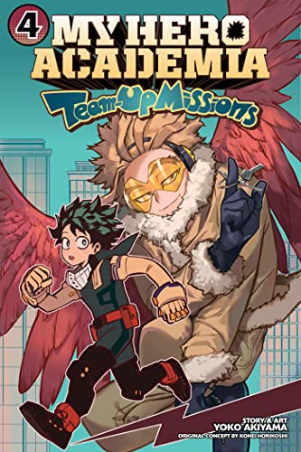 My Hero Academia: Team-Up Missions, Vol. 4 (MY HERO ACADEMIA TEAM-UP MISSIONS GN, Band 4)