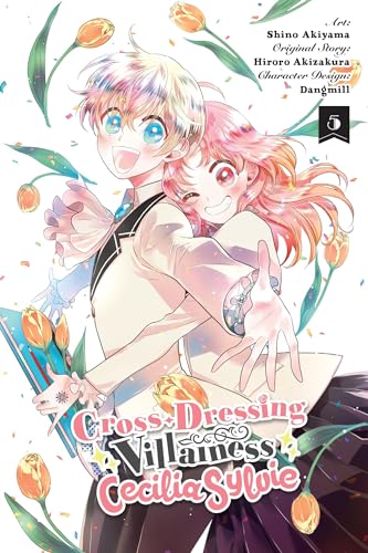 Cross-Dressing Villainess Cecilia Sylvie, Vol. 5 (manga) (CROSS DRESSING VILLAINESS CECILIA SYLVIE GN) von Yen Press