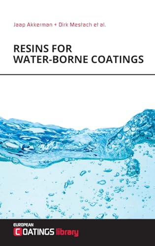 Resins for Water-borne Coatings von Vincentz Network GmbH & C