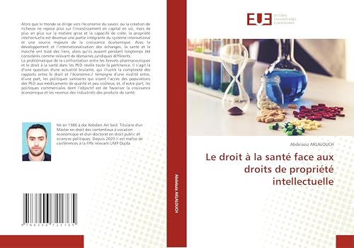 Le droit à la santé face aux droits de propriété intellectuelle von Éditions universitaires européennes