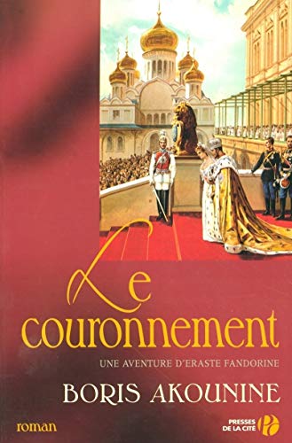 Eraste Fandorine, Tome 7 : Le Couronnement von Presses de la Cité