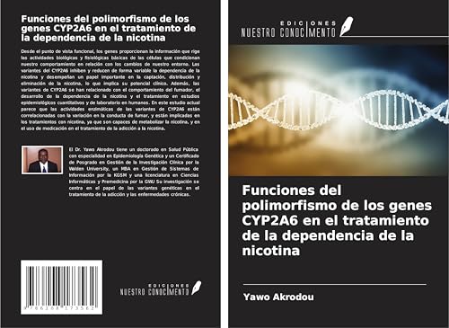 Funciones del polimorfismo de los genes CYP2A6 en el tratamiento de la dependencia de la nicotina