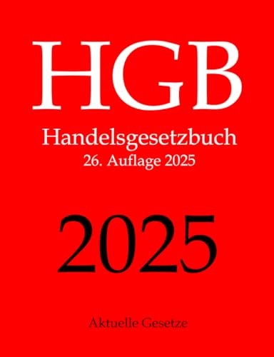 HGB, Handelsgesetzbuch, Aktuelle Gesetze