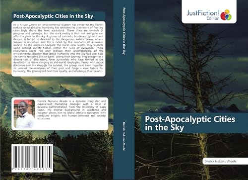 Post-Apocalyptic Cities in the Sky: DE von JustFiction Edition