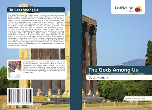 The Gods Among Us: Gods, Humans von JustFiction Edition