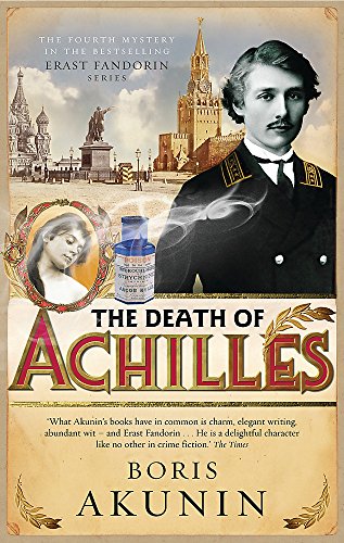 The Death of Achilles: Erast Fandorin 4 (Erast Fandorin Mysteries)