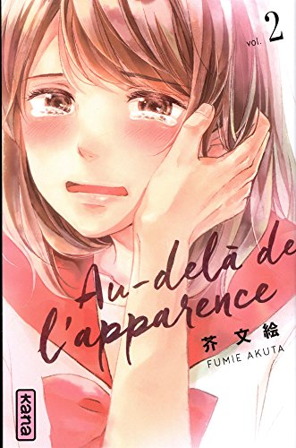 Au-delà de l'apparence - Tome 2