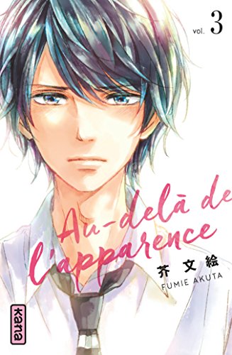Au-delà de l'apparence - Tome 3