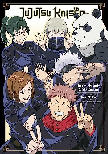 Jujutsu Kaisen: The Official Anime Guide: Season 1: The Official Guide: Anime Season 1 von Viz Media