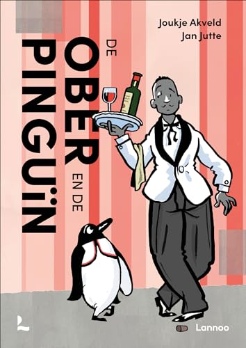 De ober en de pinguïn von Lannoo
