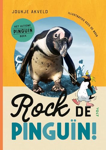 Rock de pinguïn!: het ultieme pinguïnboek von Volt