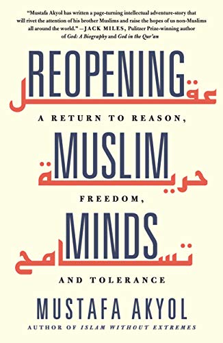 Reopening Muslim Minds: A Return to Reason, Freedom, and Tolerance von Essentials