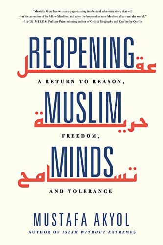 Reopening Muslim Minds: A Return to Reason, Freedom, and Tolerance Reopening Muslim Minds: A Return to Reason, Freedom, and Tolerance von Forum