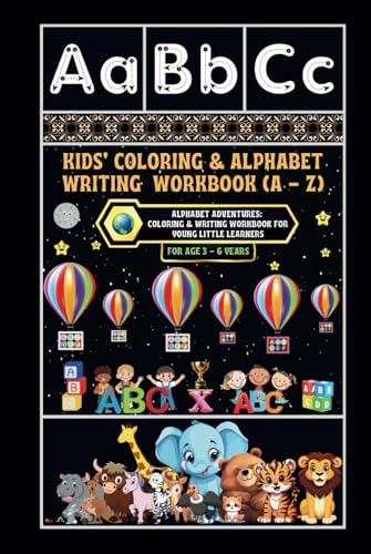 Alphabet Adventures: Coloring and Writing Workbook for Young Little Learners Alphabet Adventures: Coloring and Writing Workbook for Young Little Learners von Independently published