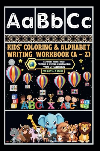 Alphabet Adventures: Coloring & Writing Workbook for Young Little Learners Alphabet Adventures: Coloring & Writing Workbook for Young Little Learners von Independently published