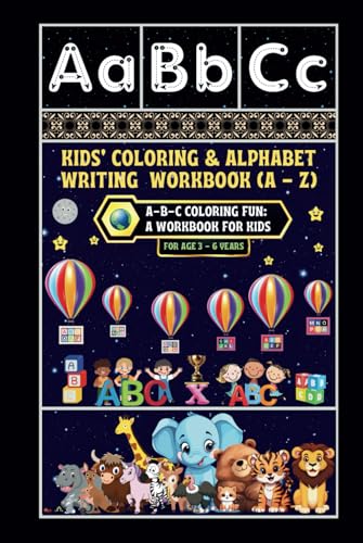 Kids' Coloring & Alphabet Writing Workbook (A - Z): -A-B-C Coloring Fun: A Workbook for Kids von Independently published