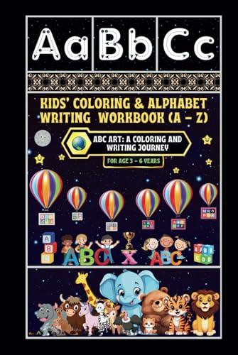 Kids' Coloring & Alphabet Writing Workbook (A - Z): -ABC Art: A Coloring and Writing Journey. von Independently published