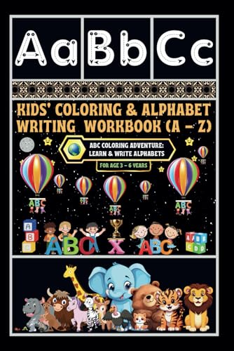 Kids' Coloring & Alphabet Writing Workbook (A - Z): -ABC Coloring Adventure: Learn & Write Alphabets von Independently published