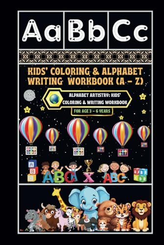 Kids' Coloring & Alphabet Writing Workbook (A - Z): -Alphabet Artistry: Kids' Coloring and Writing Workbook von Independently published