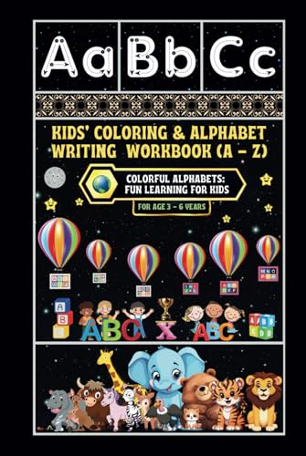 Kids' Coloring & Alphabet Writing Workbook (A - Z): -Colorful Alphabets: Fun Learning for Kids von Independently published