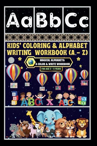 Kids' Coloring & Alphabet Writing Workbook (A - Z): -Magical Alphabets: A Color & Write Workbook von Independently published