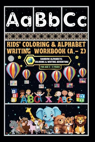 Kids' Coloring & Alphabet Writing Workbook (A - Z): -Rainbow Alphabets: Coloring & Writing Adventure von Independently published
