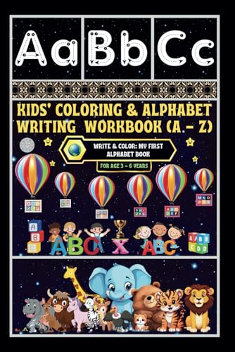 Kids' Coloring & Alphabet Writing Workbook (A - Z): -Write & Color: My First Alphabet Book von Independently published