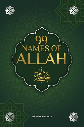 The 99 Names of Allah (swt): The Islamic Colouring Book to get to know Allah (swt) - With Explanations, Phonetic Transcription and Audio Files for the ... Hadiths and Duas (Collection - Islamic Books) von Book Shelter GmbH