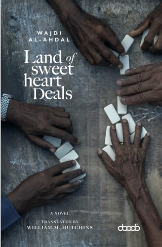 Land of Sweetheart Deals von DarArab for Publishing and Translation