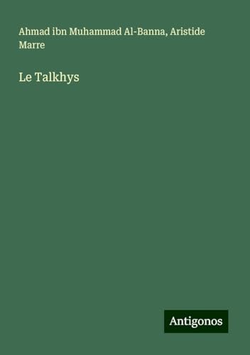 Le Talkhys von Antigonos Verlag