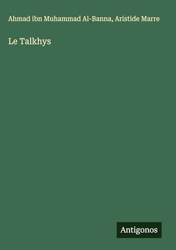 Le Talkhys von Antigonos Verlag