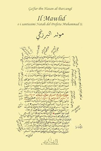 Il Mawlid. I santissimi Natali del Profeta Muhammad von Orientamento Al-Qibla