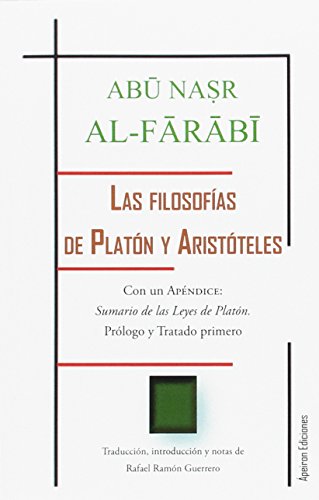 Las filosofías de Platón y Aristóteles (Eidos, Band 13)
