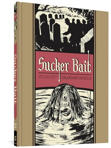 Sucker Bait And Other Stories (EC Comics Library) von Fantagraphics Books