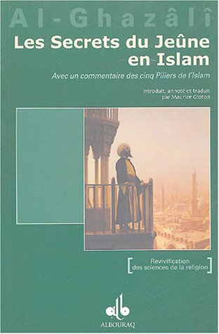 Les secrets du jeune en islam: Avec un commentaire des cinq piliers de l'Islam von ALBOURAQ