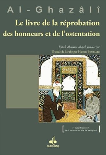 Livre de la réprobation des honneurs et de l'ostentation (Le) von ALBOURAQ